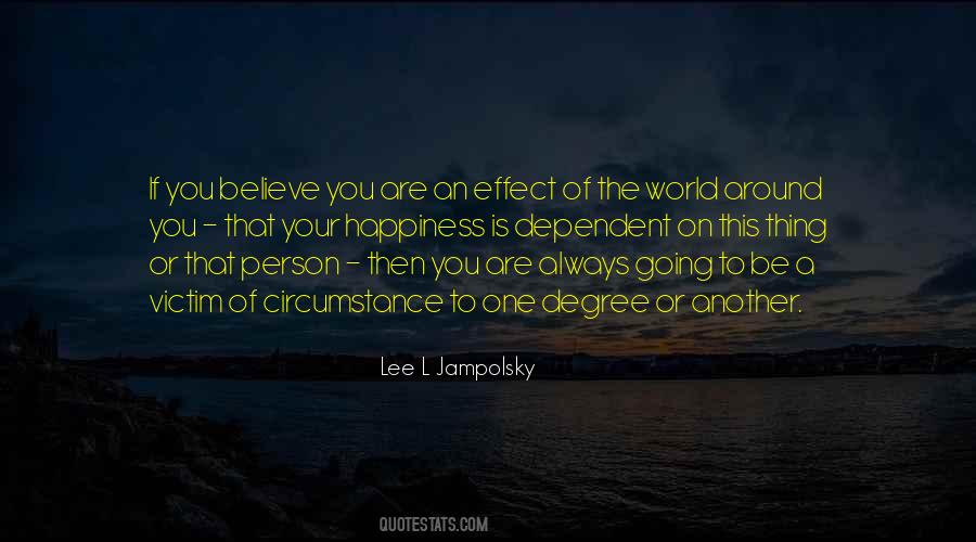One Person You Are The World Quotes #1272053