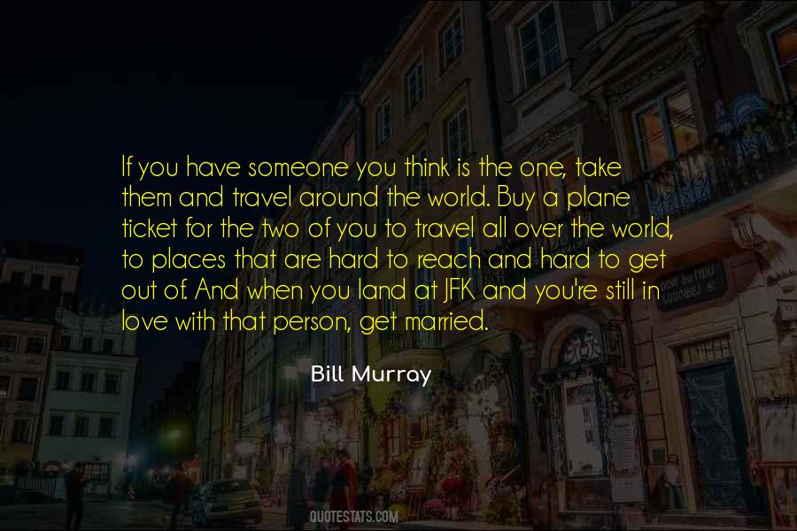 One Person You Are The World Quotes #1317605
