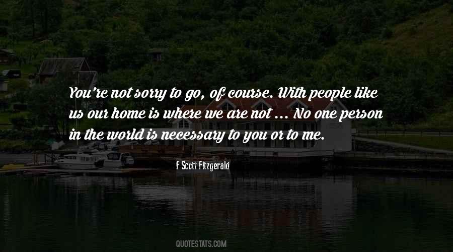 One Person You Are The World Quotes #1591674