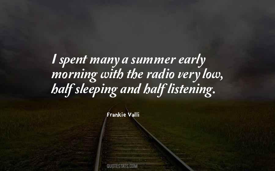 Summer Morning Quotes #1302188