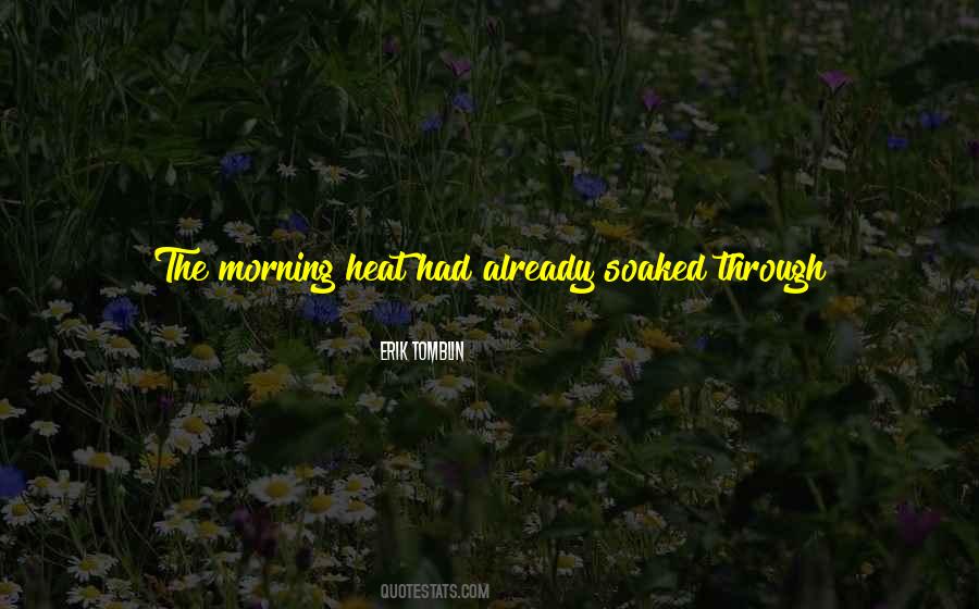 Summer Morning Quotes #1472461