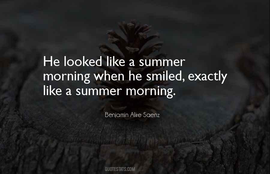 Summer Morning Quotes #569570