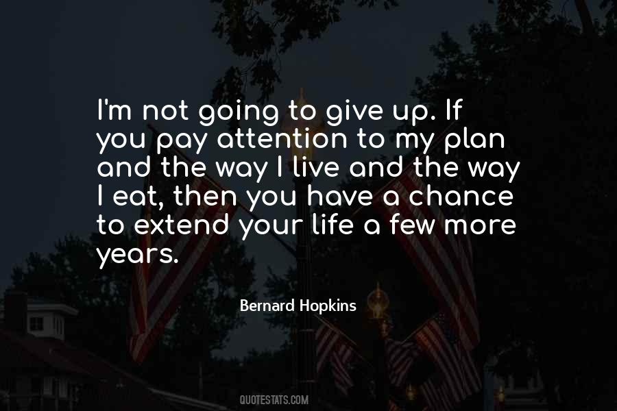 Not Going To Plan Quotes #1049024
