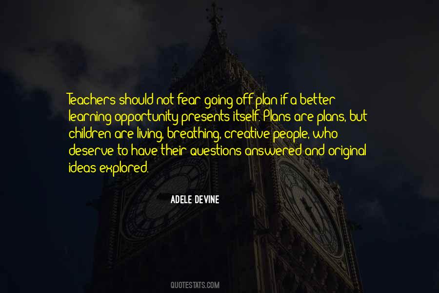 Not Going To Plan Quotes #1091239
