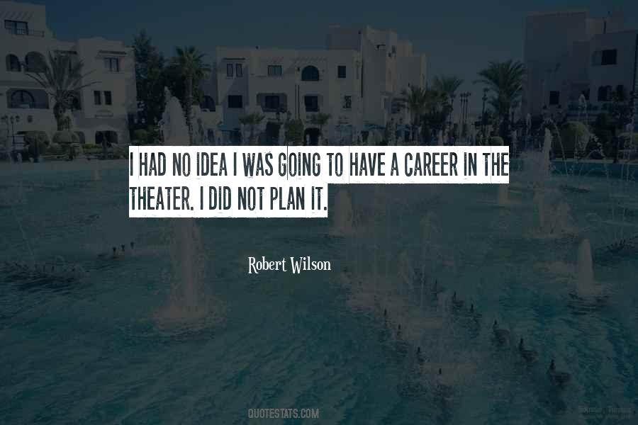 Not Going To Plan Quotes #1579718
