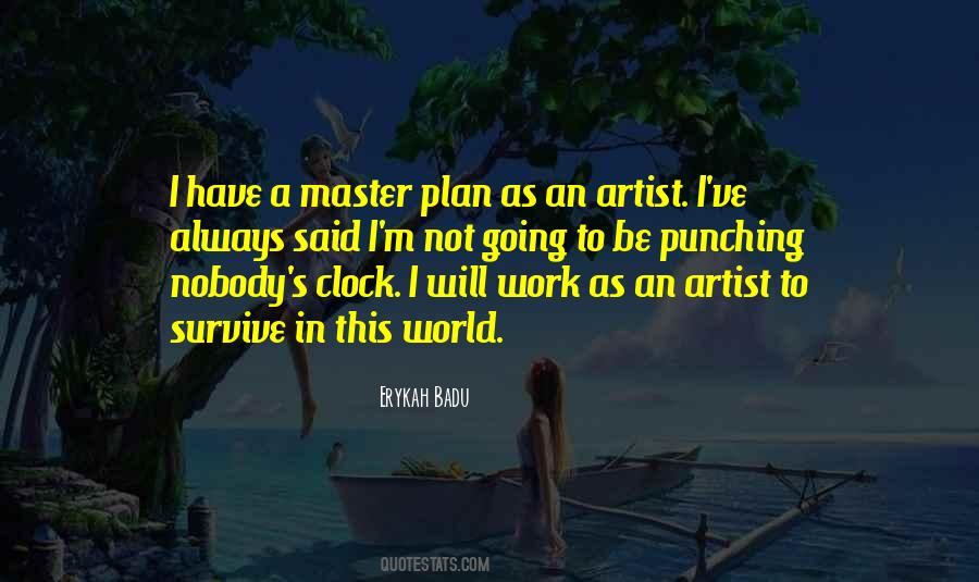 Not Going To Plan Quotes #458747