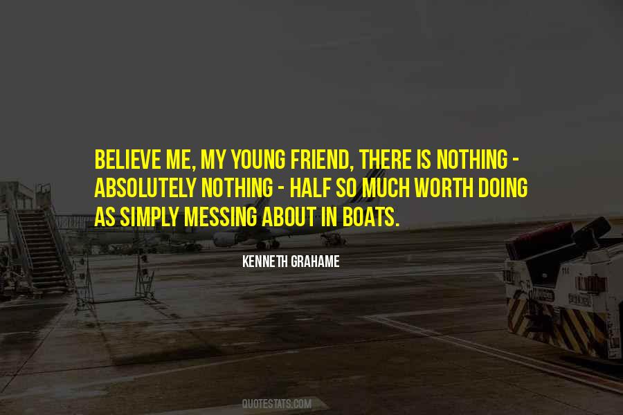 Messing About In Quotes #1425400