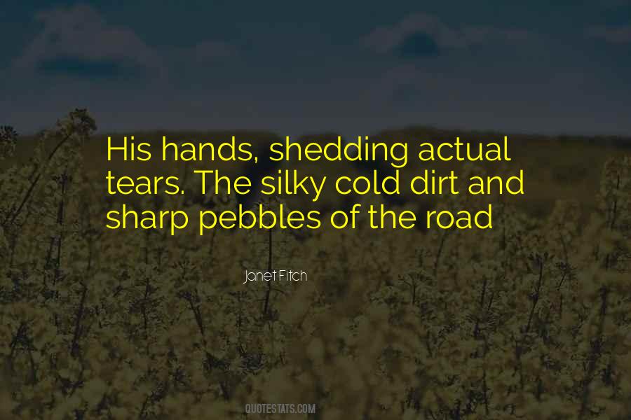 Hands In The Dirt Quotes #1140667