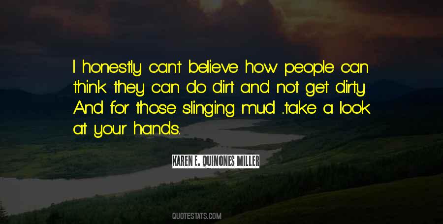 Hands In The Dirt Quotes #213531