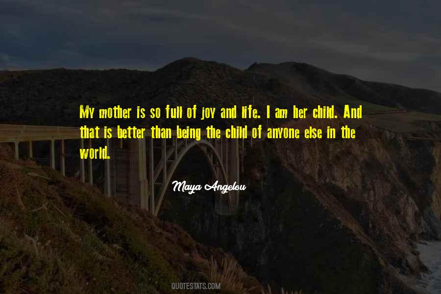 So Full Of Life Quotes #814076