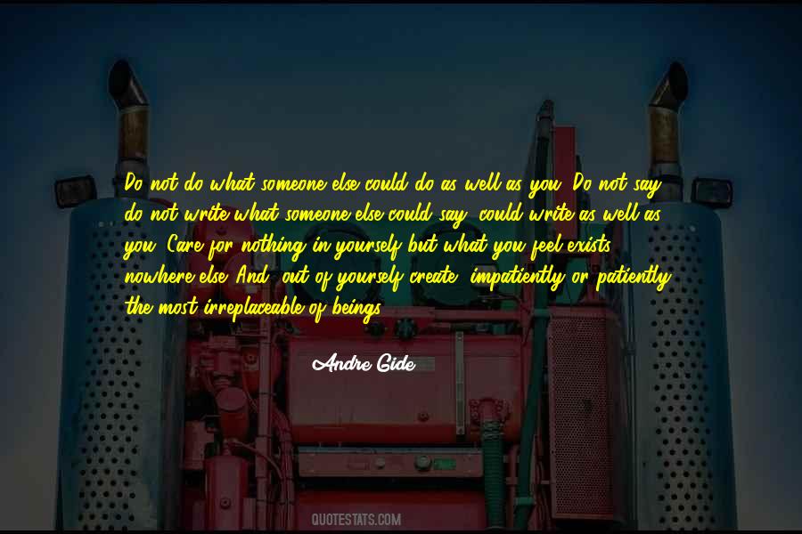 No One Else Exists Quotes #866242