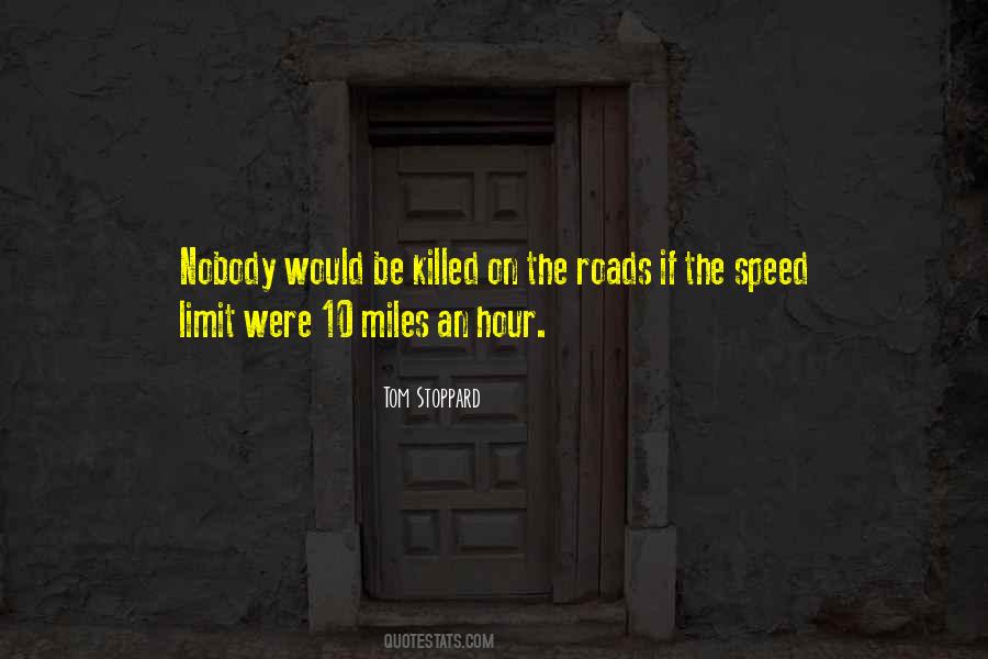 The Roads Quotes #1397065