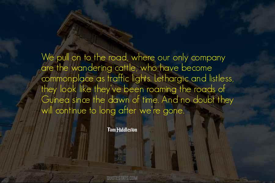 The Roads Quotes #1526187