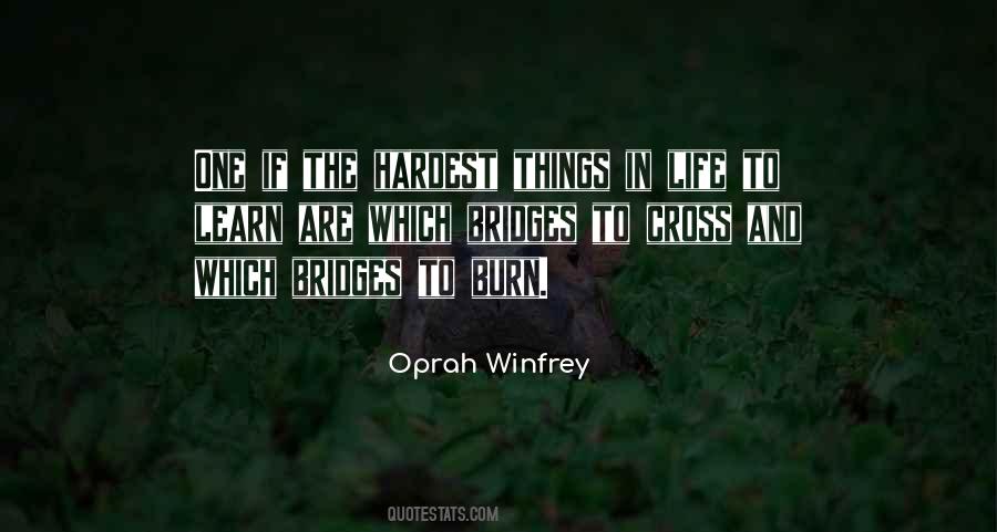 Bridges To Burn Quotes #1026091
