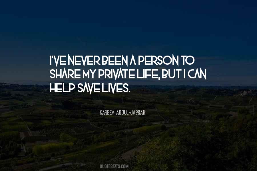 Save My Life Quotes #1203915