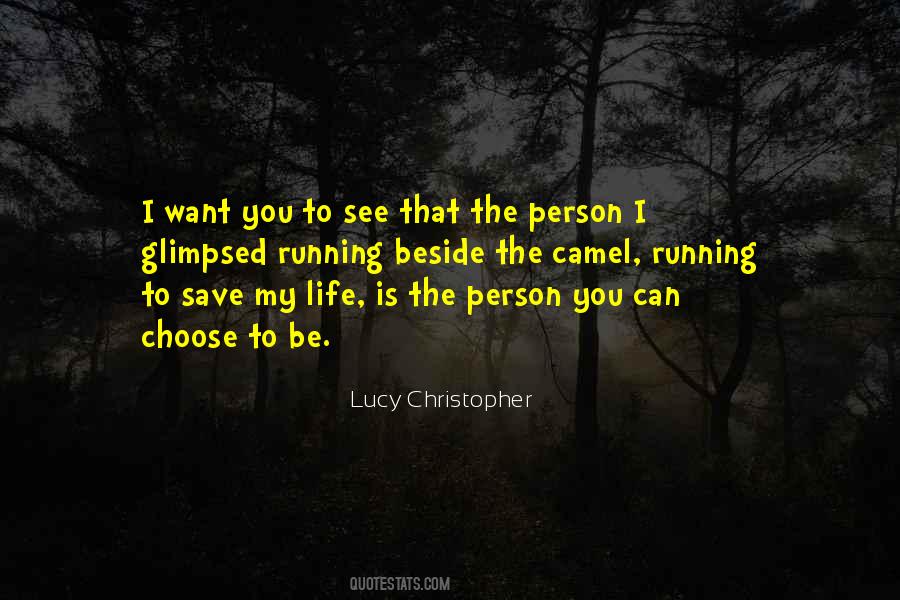 Save My Life Quotes #257228