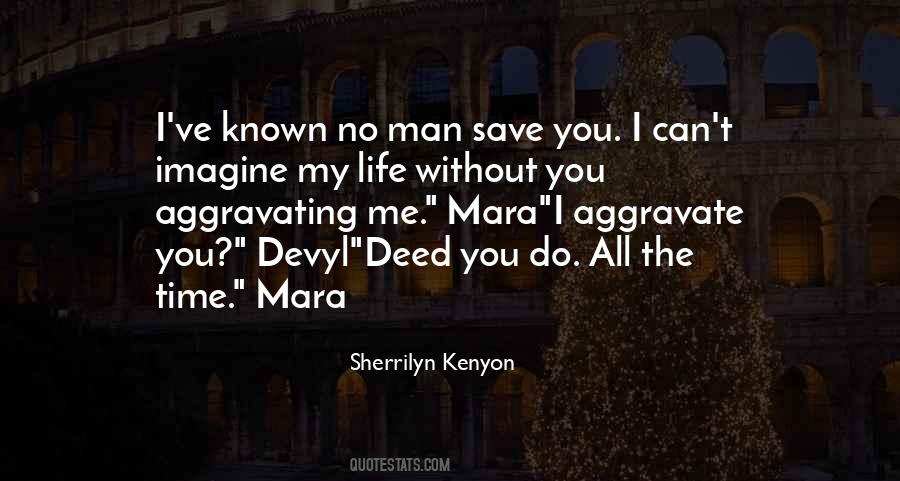 Save My Life Quotes #992293