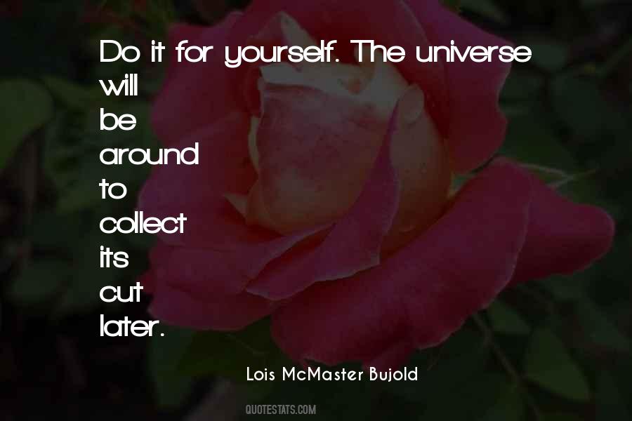 Do It For Yourself Quotes #1121942