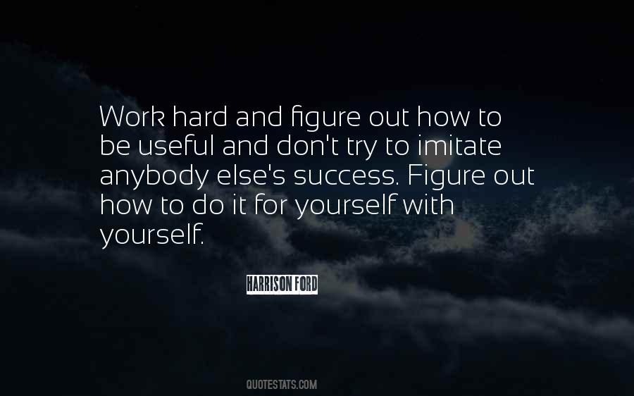 Do It For Yourself Quotes #1558400