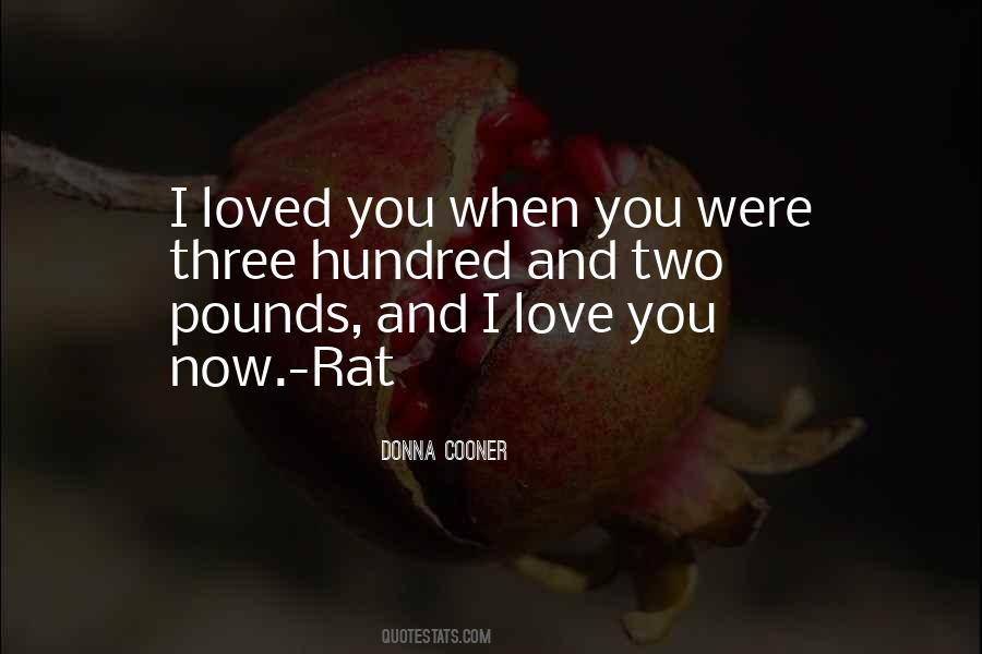 And I Love You Quotes #1412515