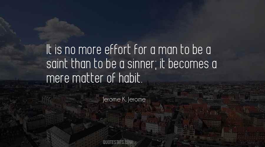 No More Effort Quotes #1121863