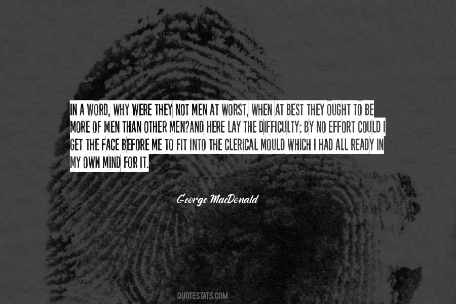 No More Effort Quotes #526149