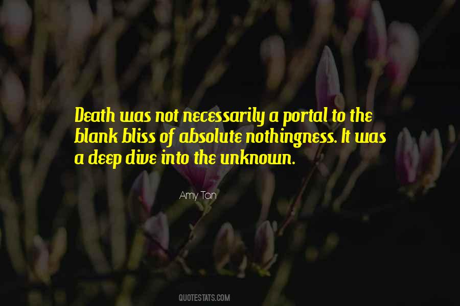 Dive Into The Unknown Quotes #561625