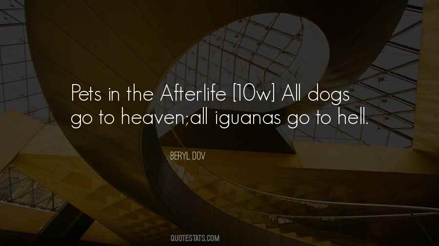 Dogs Go To Heaven Quotes #1869072