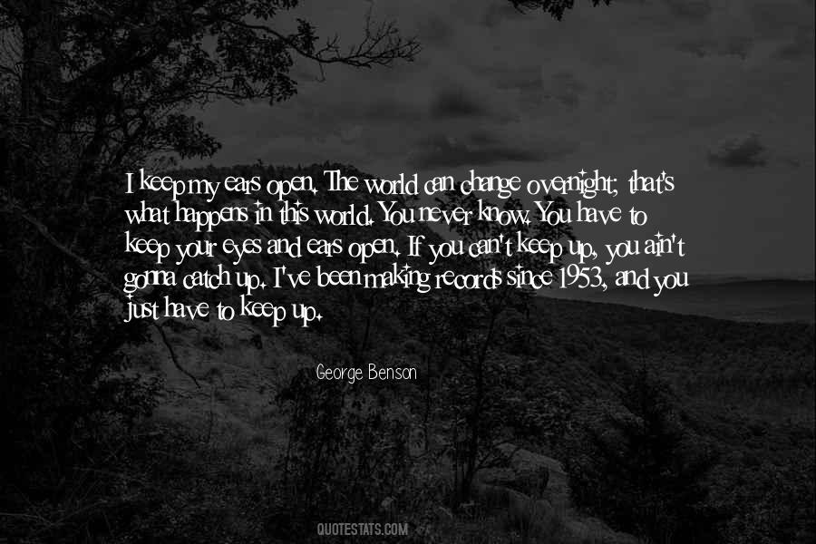Keep Your Eyes Up Quotes #462750