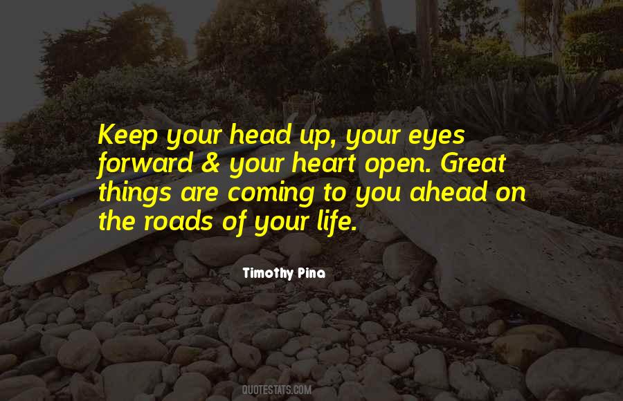 Keep Your Eyes Up Quotes #493883