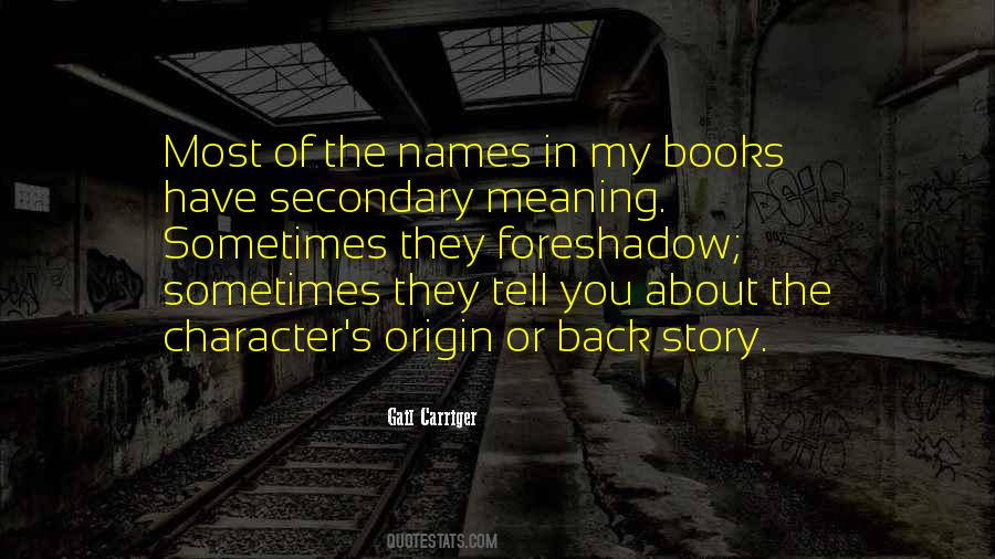Character Meaning Quotes #416612