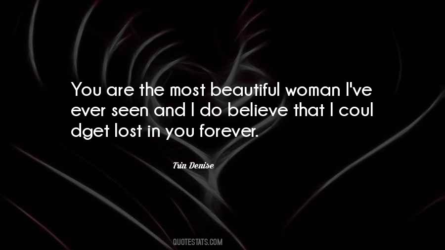 Believe I Love You Quotes #1080870