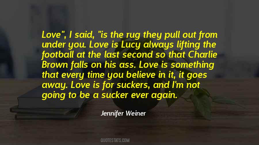 Believe I Love You Quotes #682515