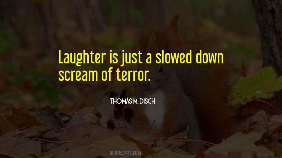 Laughter Is Quotes #1185563