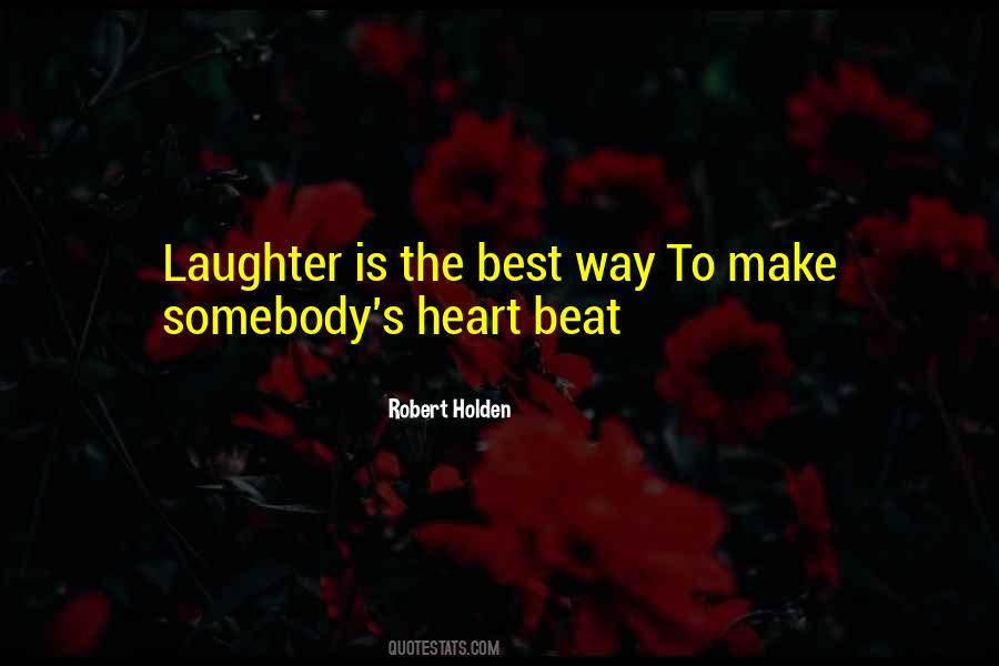 Laughter Is Quotes #1302035