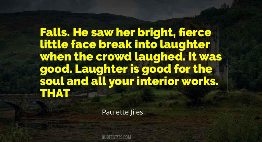 Laughter Is Quotes #1359247