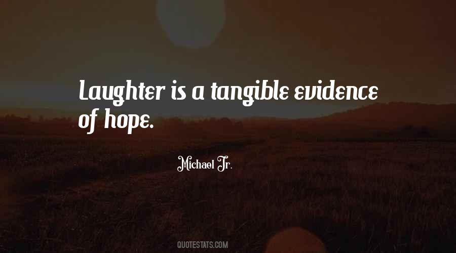 Laughter Is Quotes #1754794