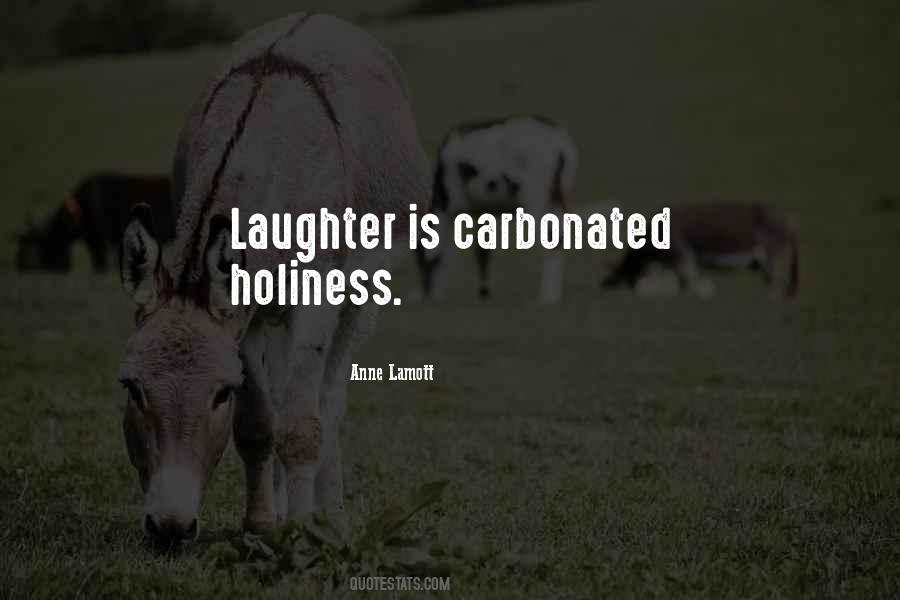 Laughter Is Quotes #1770824