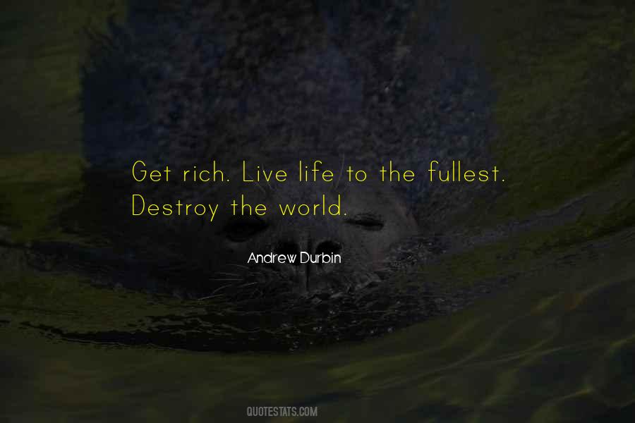 Live The Fullest Quotes #1378445