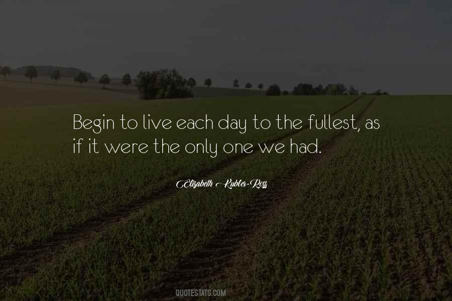 Live The Fullest Quotes #1686580