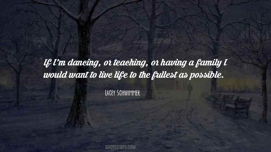 Live The Fullest Quotes #426690