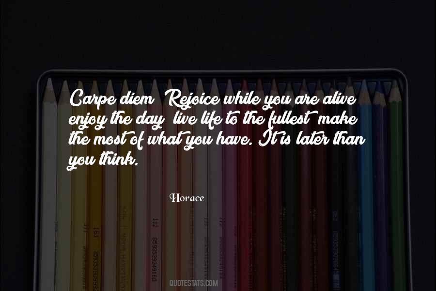 Live The Fullest Quotes #677262