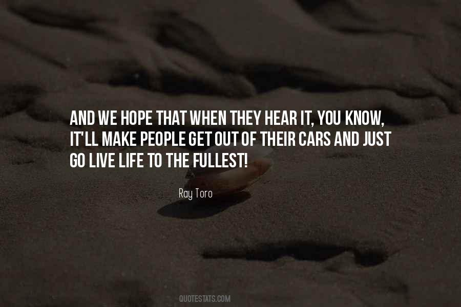 Live The Fullest Quotes #707682