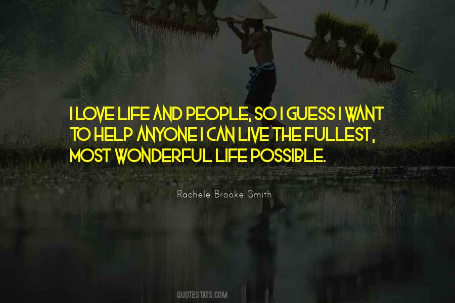 Live The Fullest Quotes #74605