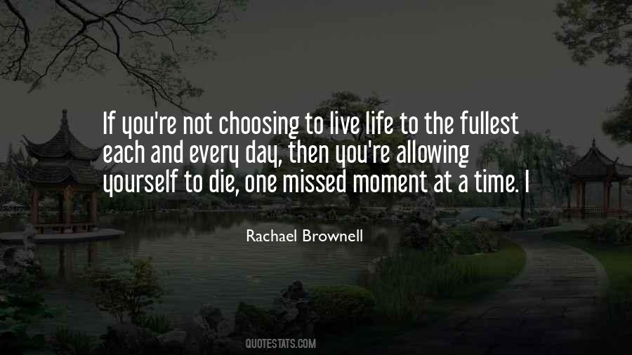 Live The Fullest Quotes #820082