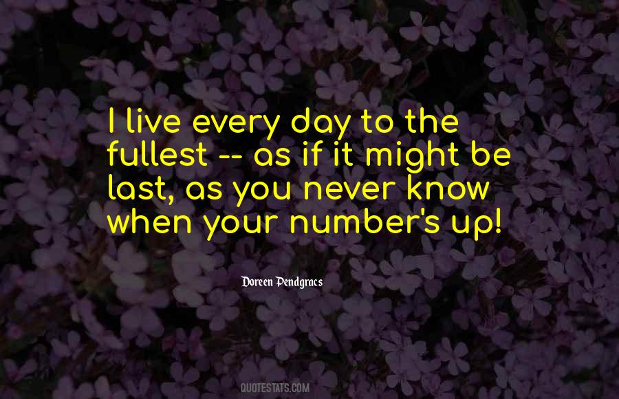 Live The Fullest Quotes #871479