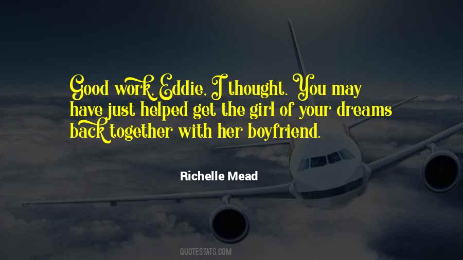 The Dreams You Have Quotes #1399810