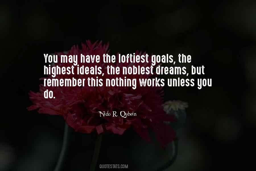 The Dreams You Have Quotes #634543