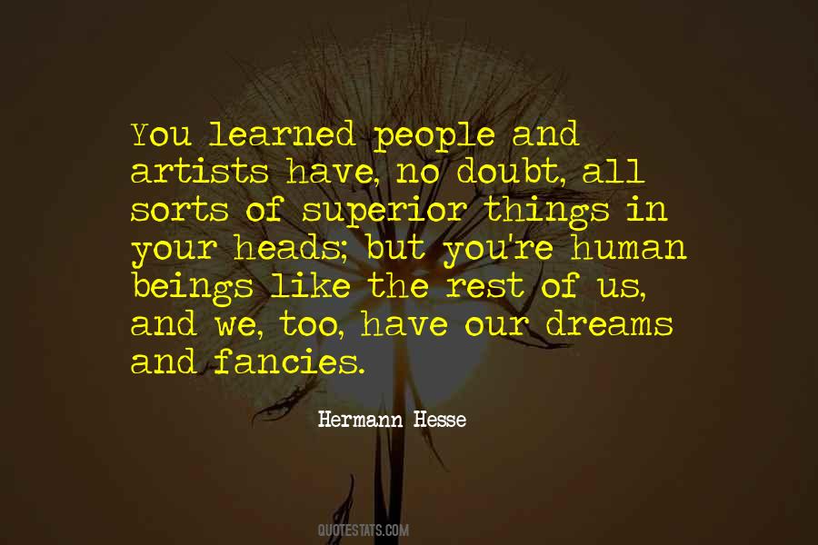 The Dreams You Have Quotes #928704