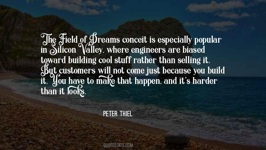 The Dreams You Have Quotes #962779